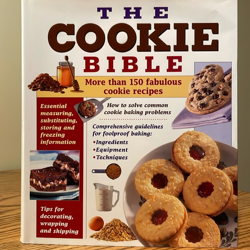 The Cookie Bible:  More than 150 fabulous cookie recipes